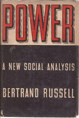 Power,_A_New_Social_Analysis, braidd unig review